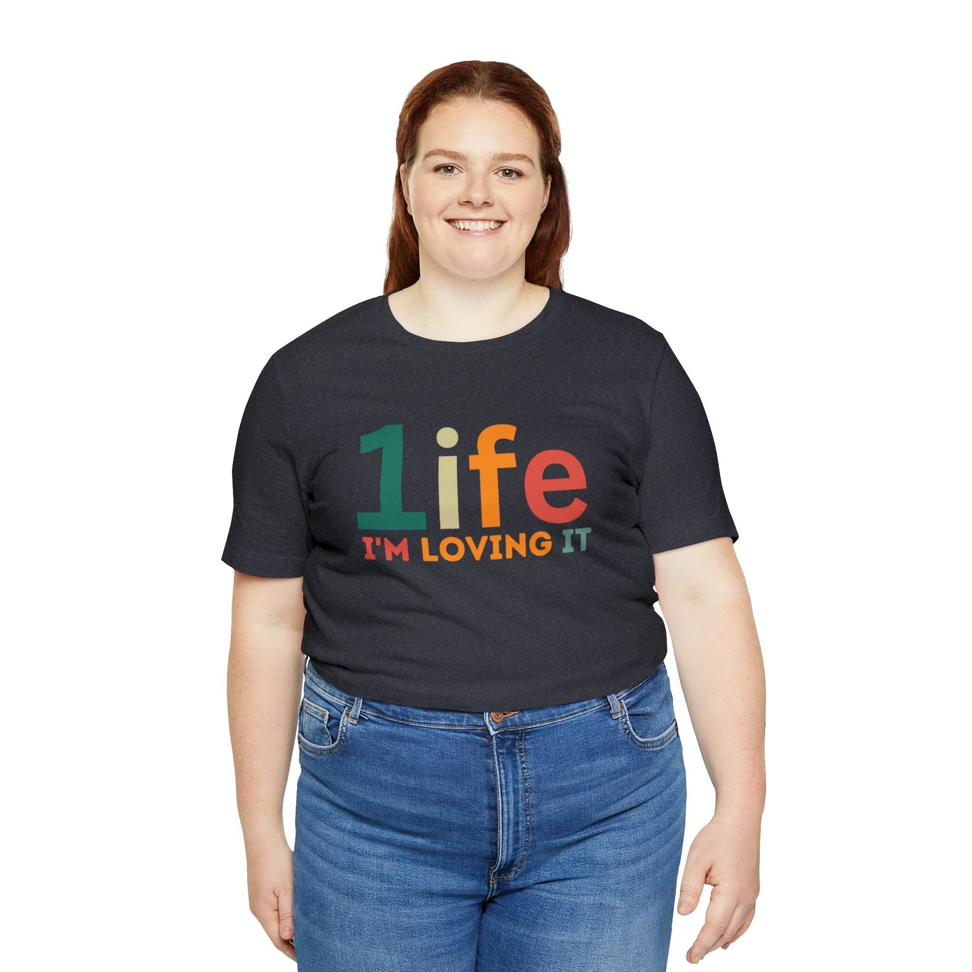 One life I'M Loving It Shirt Retro 1life shirt Live Your Life You Only Have One Life To Live Retro Shirt - Giftsmojo