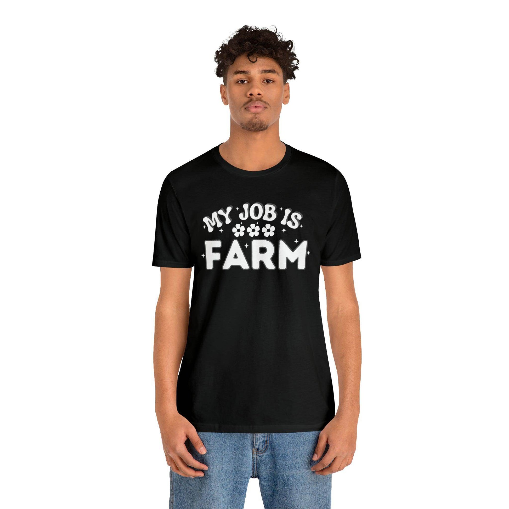 My Job is Farm Shirt Farmer Shirt Farming Shirt Homestead Gardening Shirt Farmers, Farmhand, Livestock Farmer, Crop Grower Horticulturist, Animal Scientist, Agricultural Engineer Environmental Scientist,  - Giftsmojo