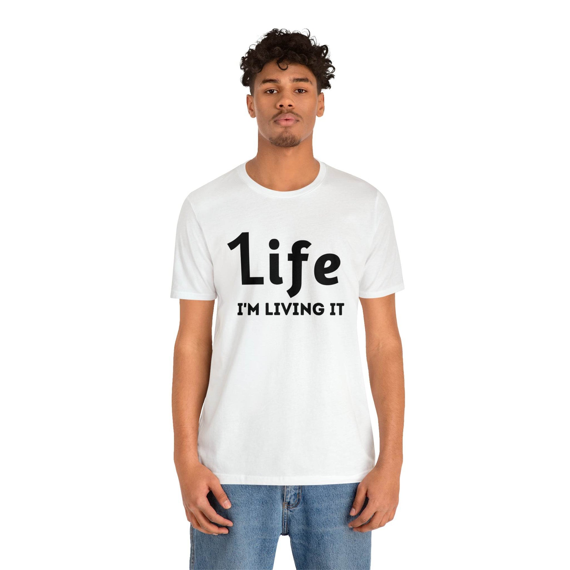 One Life I'M Living It Shirt One life Shirt 1life shirt Live Your Life You Only Have One Life To Live Shirt - Giftsmojo