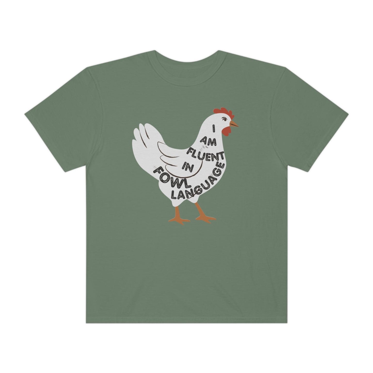 Chicken Shirt Chicken Tee Chicken Owner Gift - Gift For Chicken Lover gift, Fluent in Fowl Language shirt
