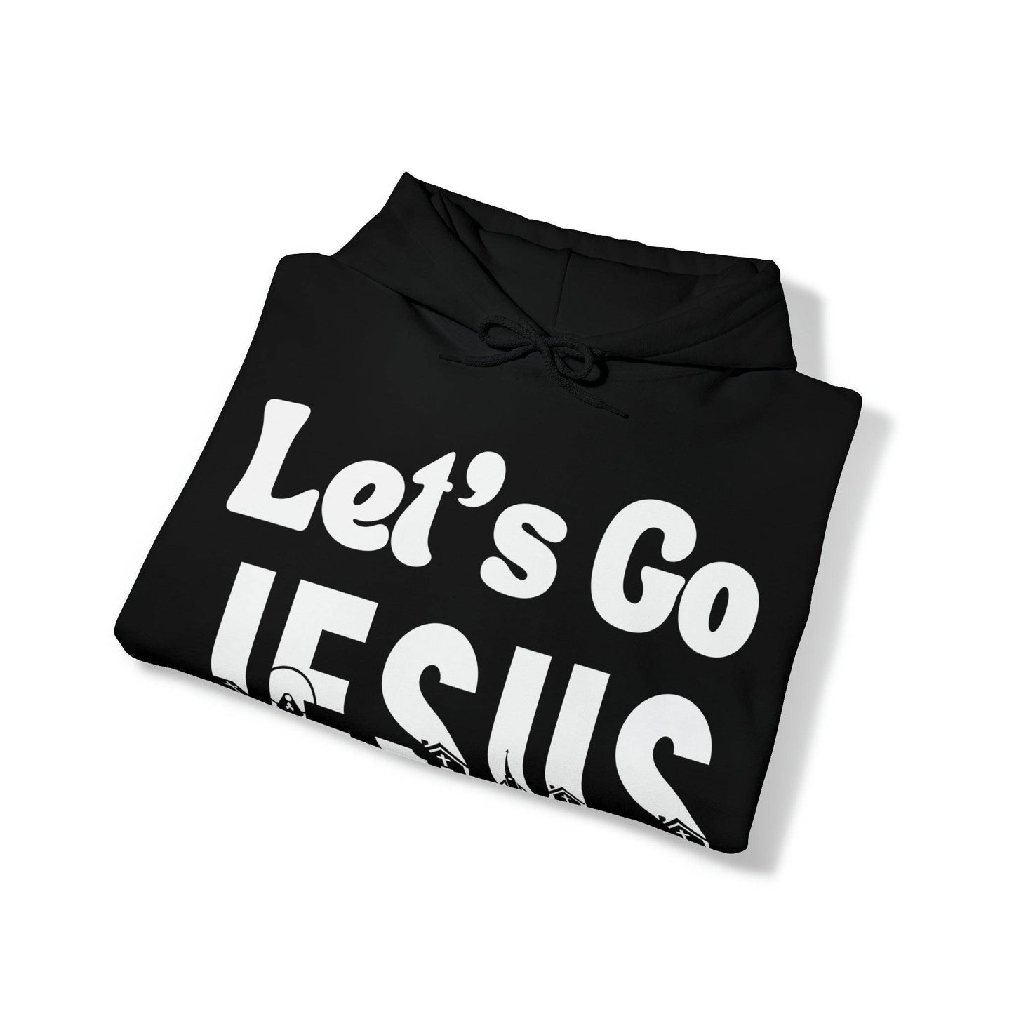 Let's Go Jesus Hoodie Funny Christian Shirt Christian Gift Trendy Christian Sweatshirt Religious Sweatshirt Jesus Hooded Sweatshirt Faith Shirt - Giftsmojo