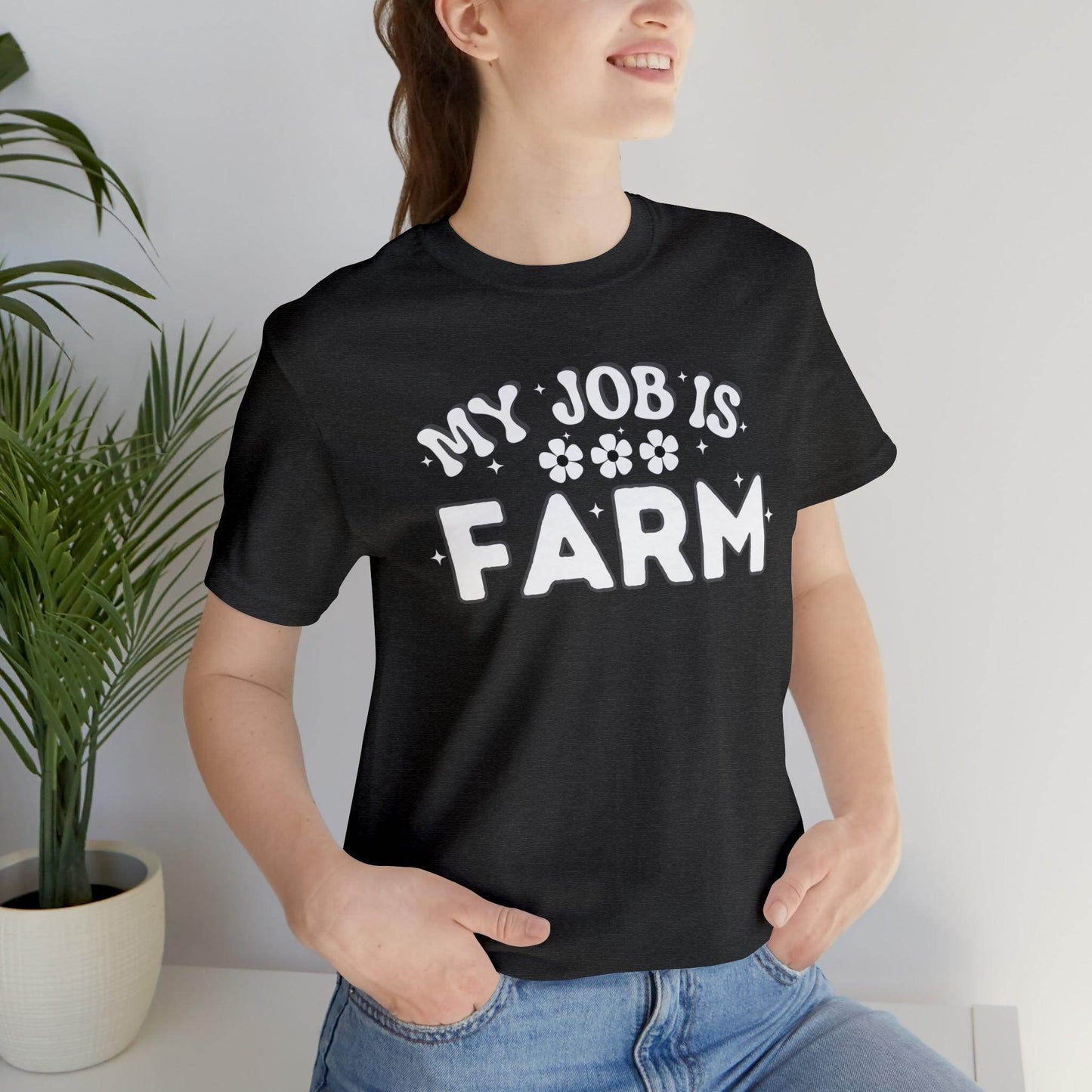My Job is Farm Shirt Farmer Shirt Farming Shirt Homestead Gardening Shirt Farmers, Farmhand, Livestock Farmer, Crop Grower Horticulturist, Animal Scientist, Agricultural Engineer Environmental Scientist,  - Giftsmojo