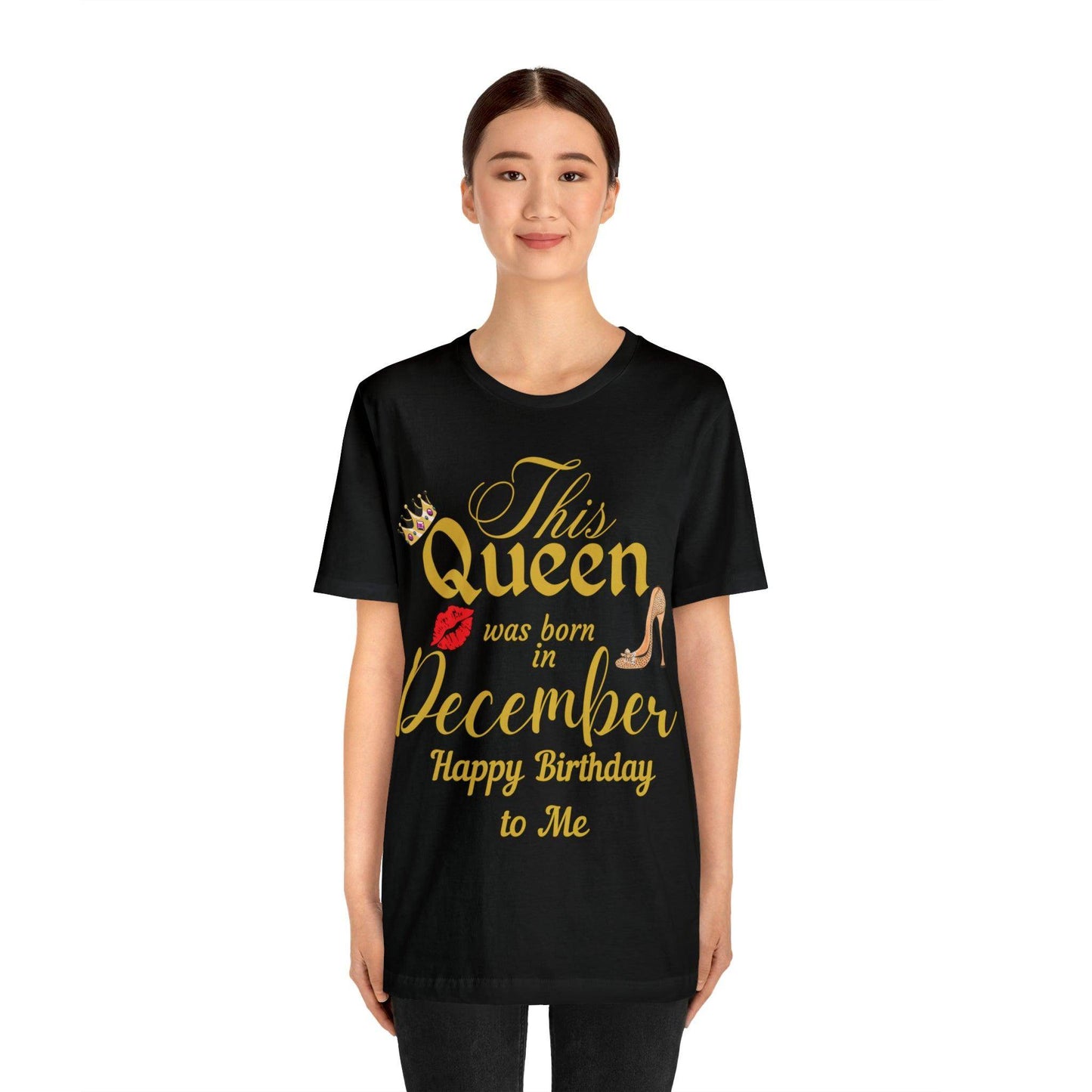 Birthday Queen Shirt, Gift for Birthday, This Queen was born in December Shirt, Funny Queen Shirt, Funny Birthday Shirt, Birthday Gift - Giftsmojo
