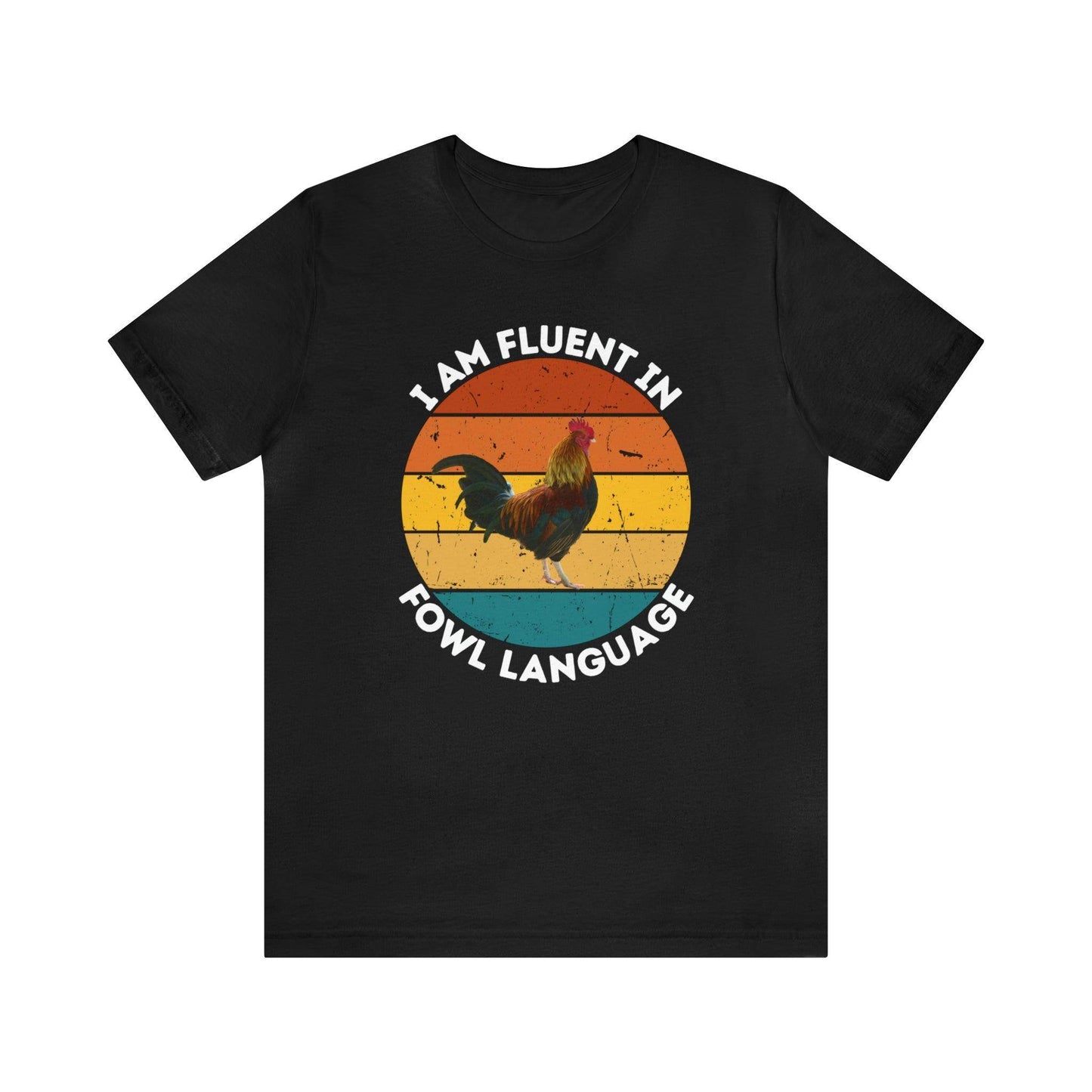 Fluent in Fowl Language shirt, Chicken Shirt Chicken Tee Chicken Owner Gift - Gift For Chicken Lover gift - Giftsmojo