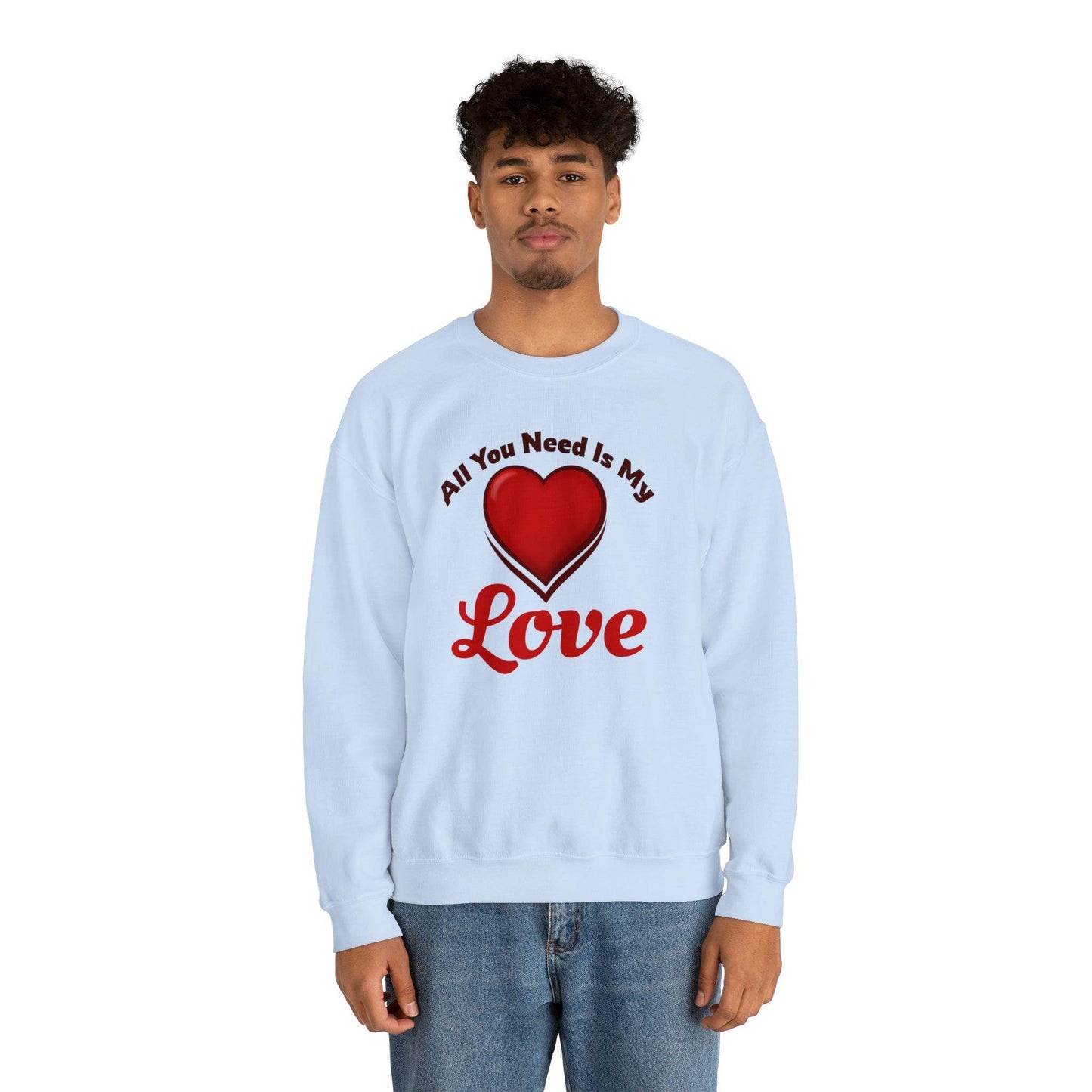 All you need is My Love Tee Hooded Sweatshirt - Giftsmojo