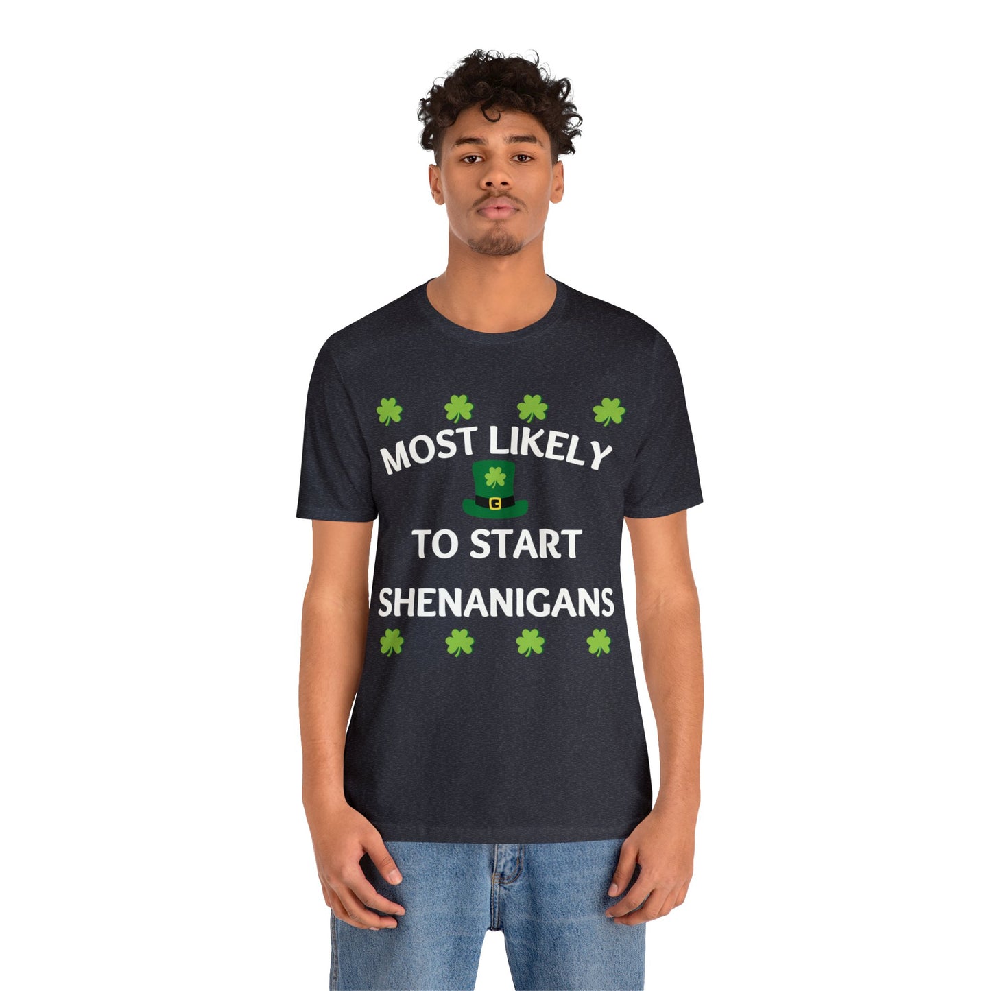 Most likely to start Shenanigans Family Matching St Patricks Shirt