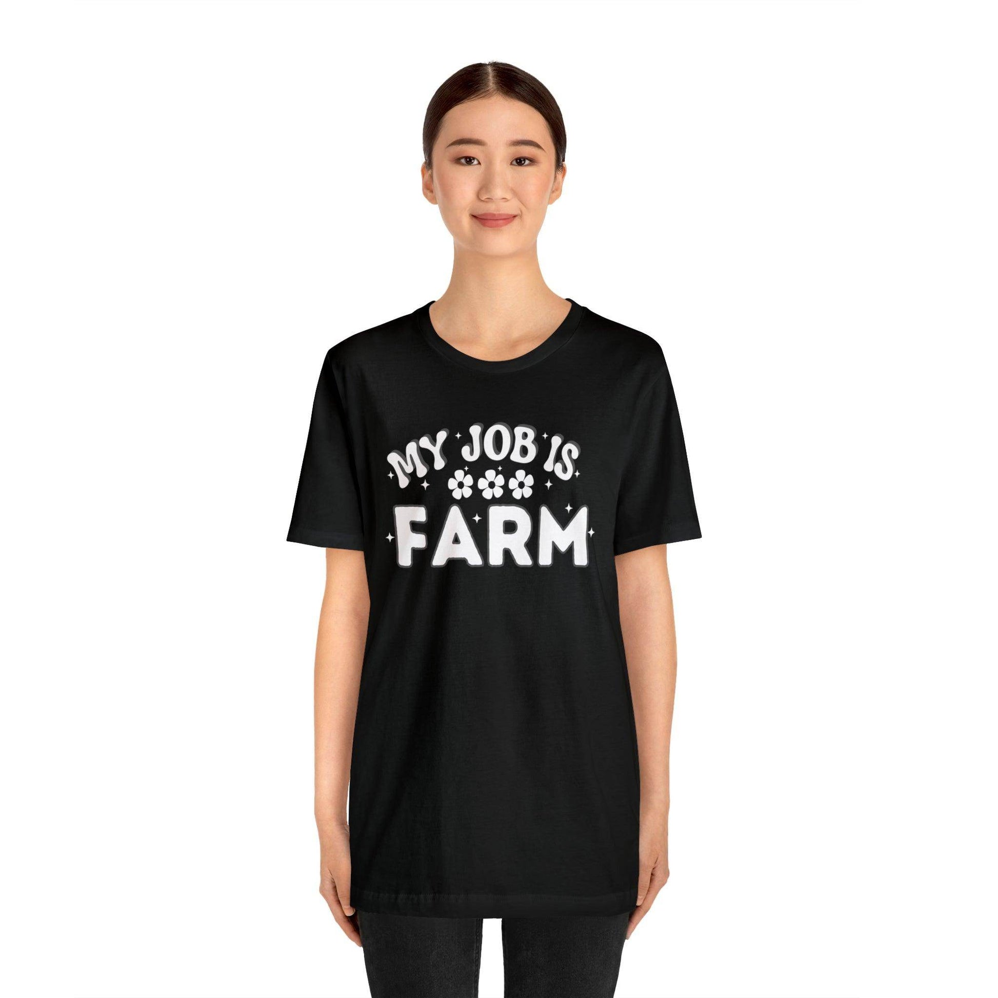 My Job is Farm Shirt Farmer Shirt Farming Shirt Homestead Gardening Shirt Farmers, Farmhand, Livestock Farmer, Crop Grower Horticulturist, Animal Scientist, Agricultural Engineer Environmental Scientist,  - Giftsmojo