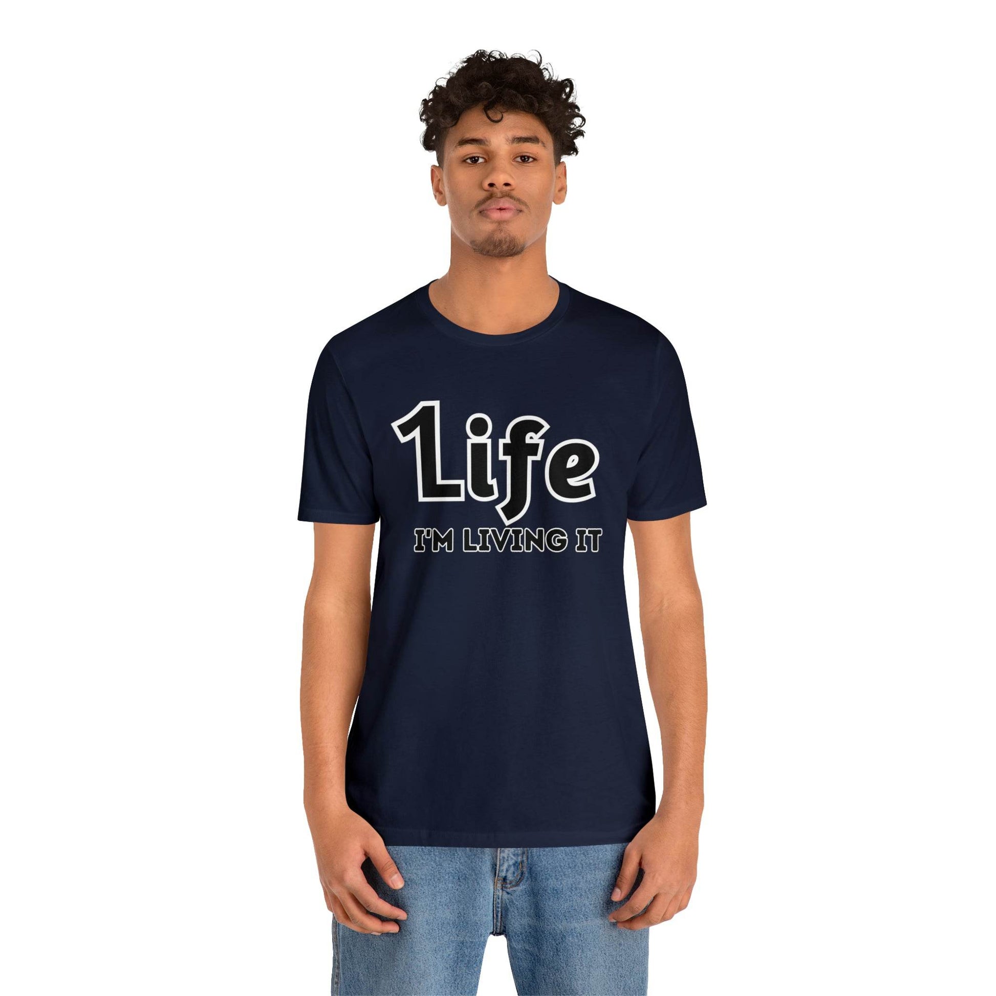One Life I'M Living It Shirt One life Shirt 1life shirt Live Your Life You Only Have One Life To Live Shirt - Giftsmojo
