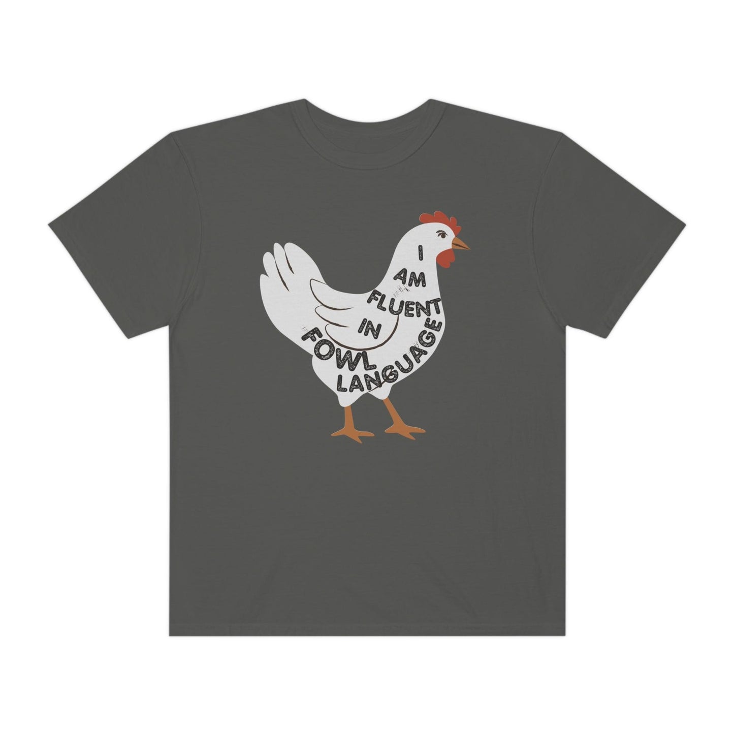 Chicken Shirt Chicken Tee Chicken Owner Gift - Gift For Chicken Lover gift, Fluent in Fowl Language shirt