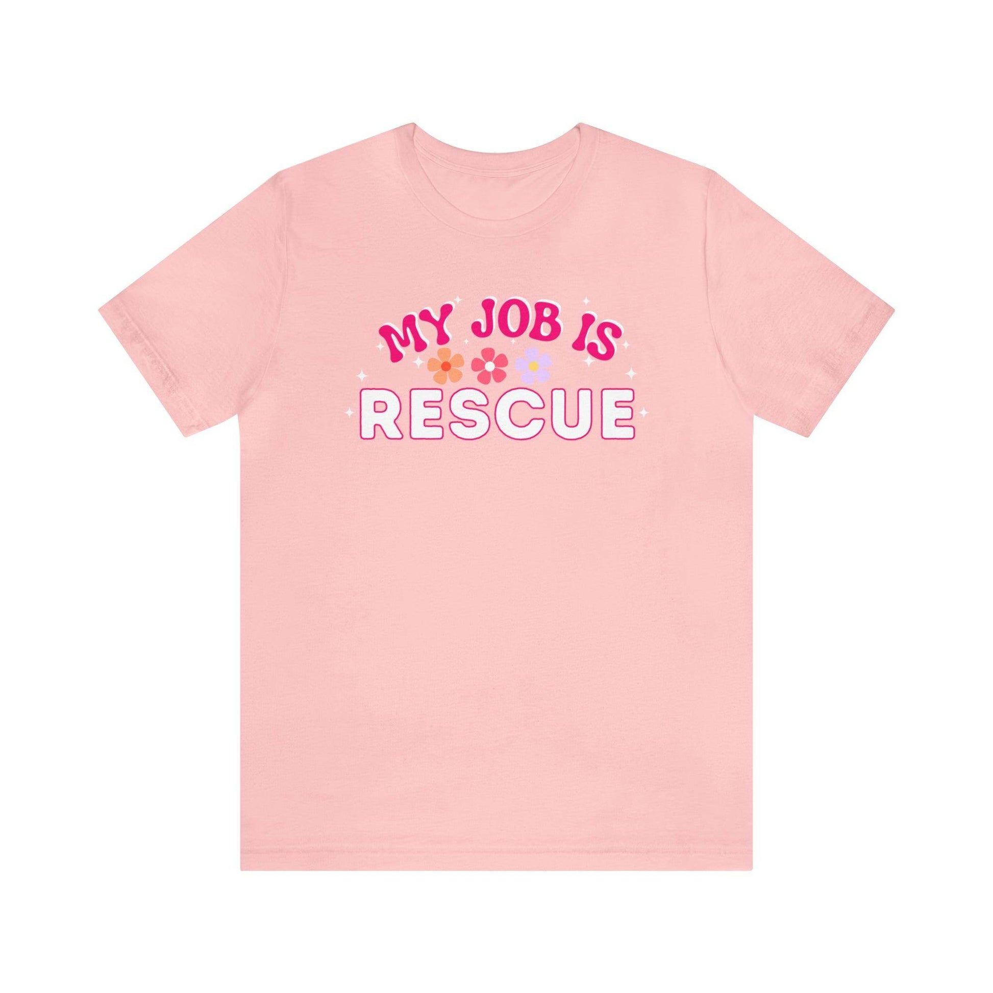 My Job is Rescue Shirt Firefighter Shirt Coast Guard Shirt Paramedic, Lifeguard, - Giftsmojo