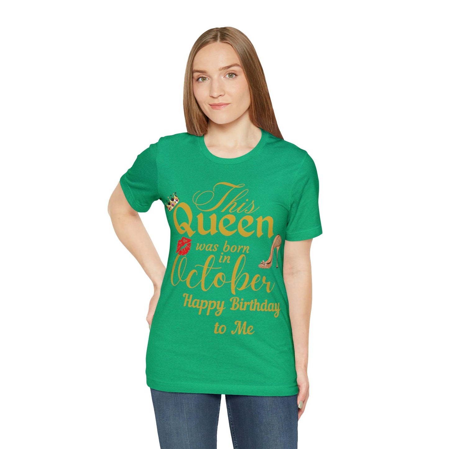 Birthday Queen Shirt, Gift for Birthday, This Queen was born in October Shirt, Funny Queen Shirt, Funny Birthday Shirt, Birthday Gift - Giftsmojo