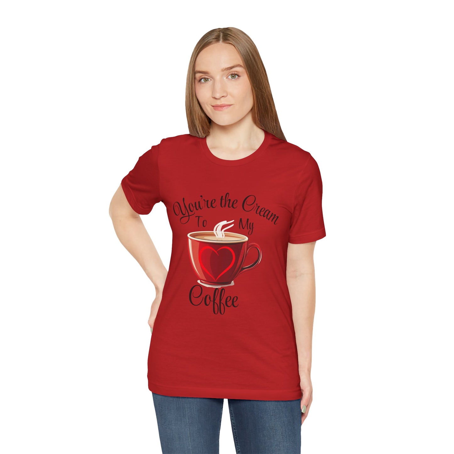 Funny Valentine's Day Unisex Tee - Cream To My Coffee Design