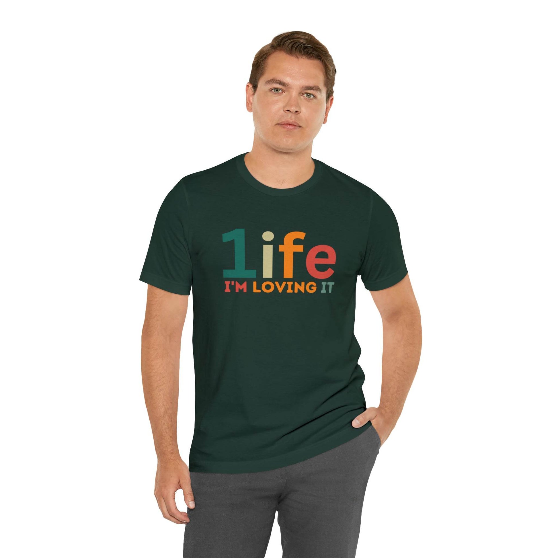 One life I'M Loving It Shirt Retro 1life shirt Live Your Life You Only Have One Life To Live Retro Shirt - Giftsmojo