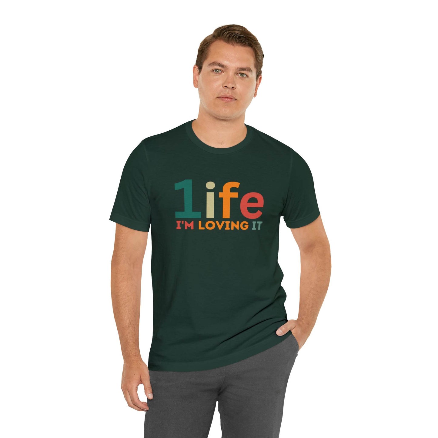 One life I'M Loving It Shirt Retro 1life shirt Live Your Life You Only Have One Life To Live Retro Shirt - Giftsmojo
