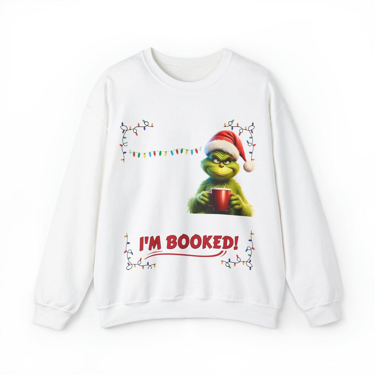My Day Schedule I'M Booked Sweatshirt Funny Christmas Sweatshirt Christmas grinch Sweatshirt Christmas Sweater Christmas Trendy Christmas Sweatshirt - Giftsmojo