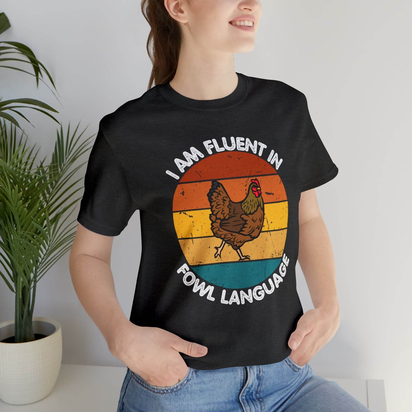 Fluent in Fowl Language shirt, Chicken Shirt Chicken Tee Chicken Owner Gift - Gift For Chicken Lover gift - Giftsmojo