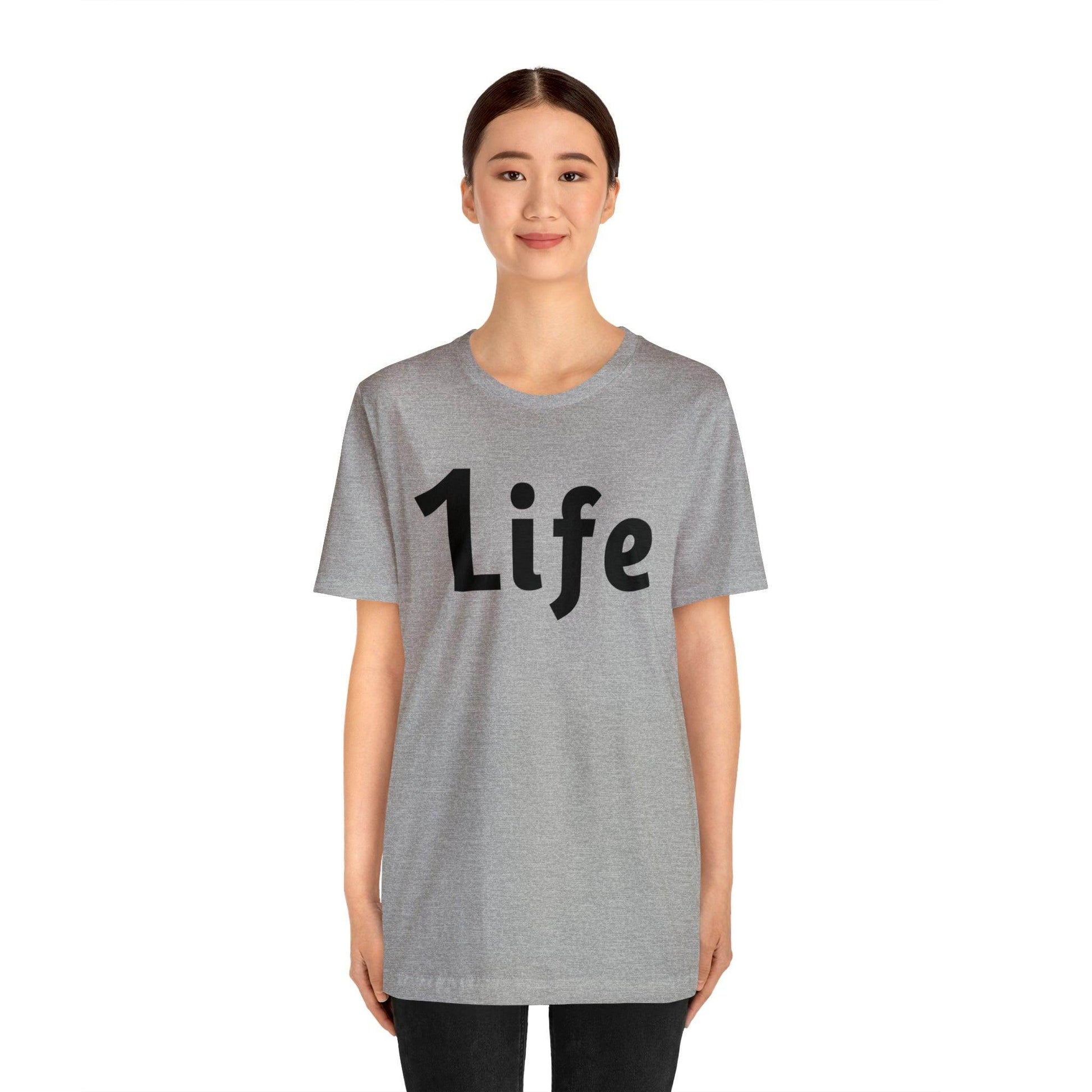 One life Shirt 1life shirt Live Your Life You Only Have One Life To Live - Giftsmojo