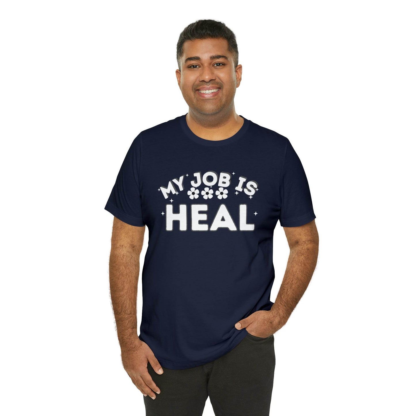 My Job is Heal Shirt Doctor Shirt Nurse Shirt therapist healthcare - Giftsmojo