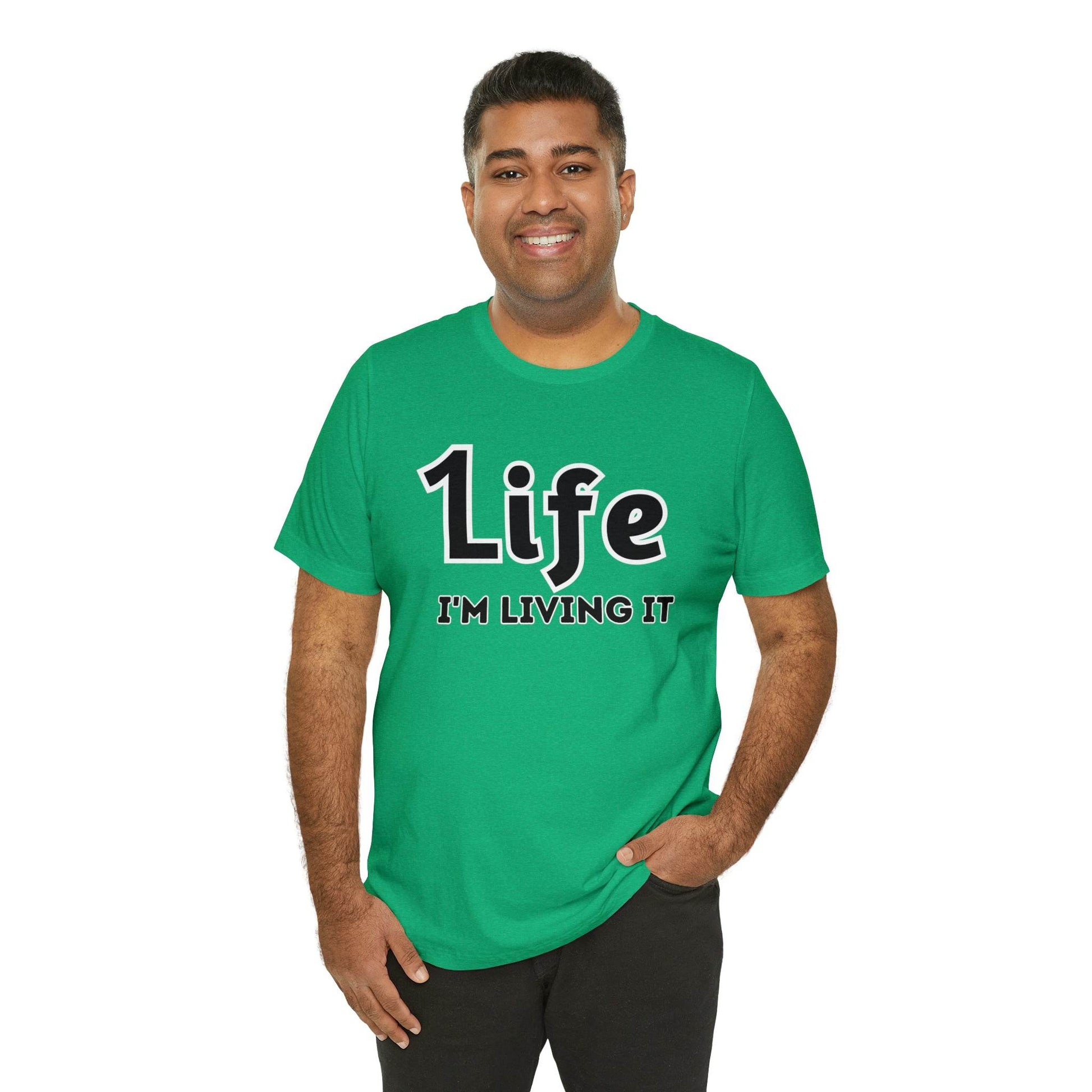 One Life I'M Living It Shirt One life Shirt 1life shirt Live Your Life You Only Have One Life To Live Shirt - Giftsmojo