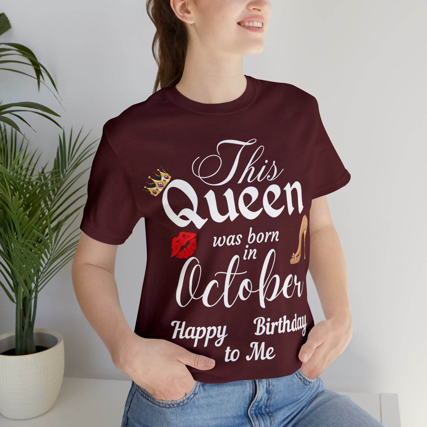 Birthday Queen Shirt, Gift for Birthday, This Queen was born in October Shirt, Funny Queen Shirt, Funny Birthday Shirt, Birthday Gift - Giftsmojo