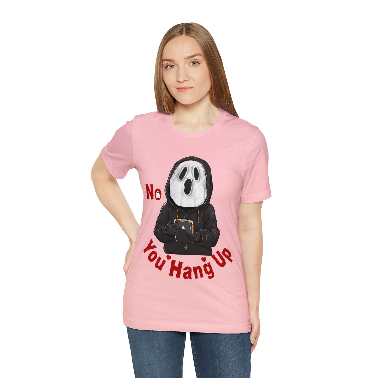 No You Hang Up Scary Halloween Costume Halloween Shirt Spooky Fall Shirt Fall Outfit - Giftsmojo