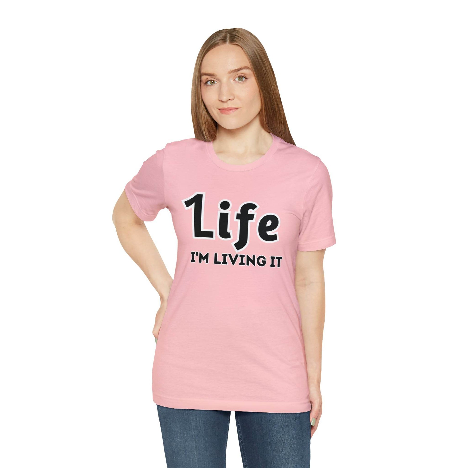 One Life I'M Living It Shirt One life Shirt 1life shirt Live Your Life You Only Have One Life To Live Shirt - Giftsmojo