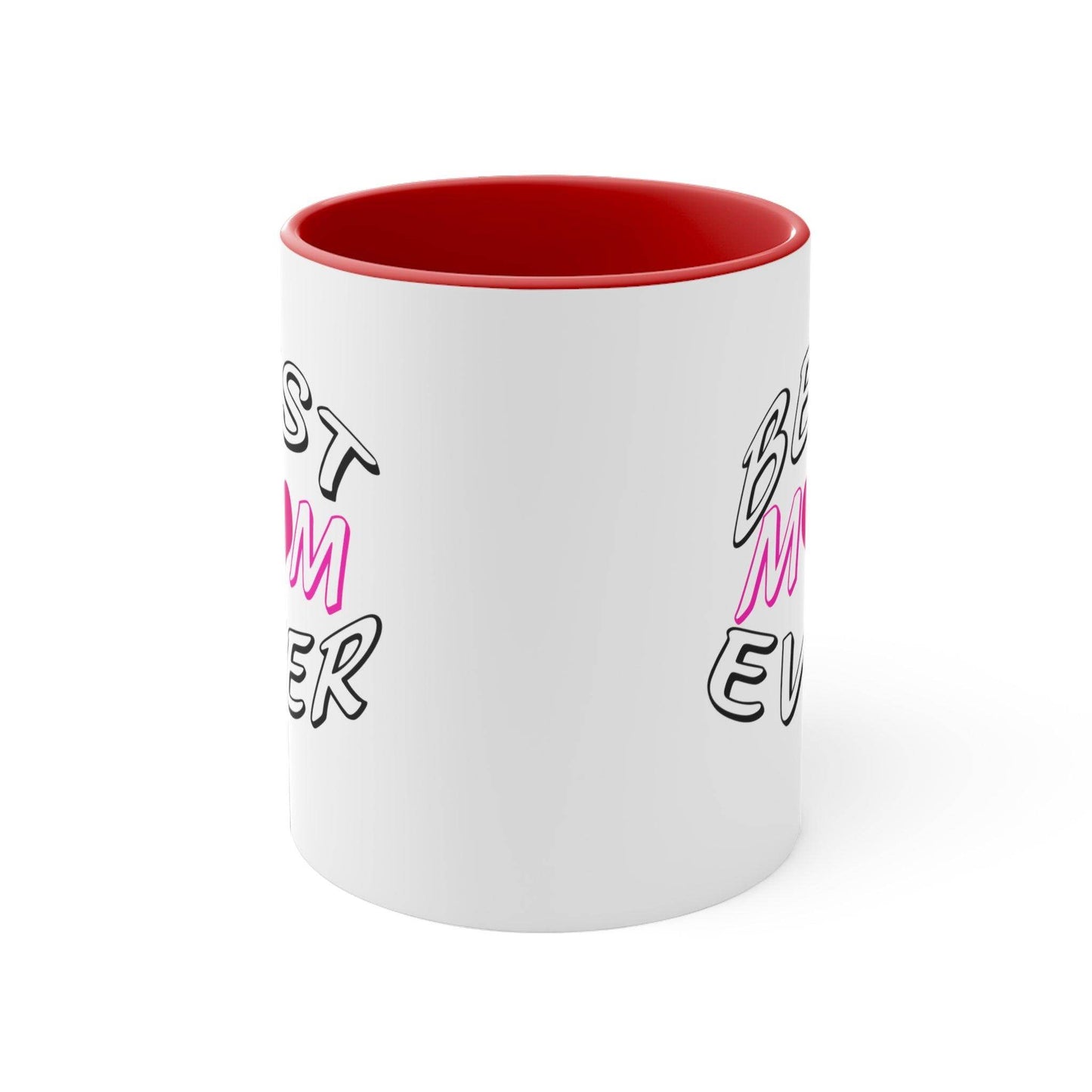 Best Mom Ever Accent Coffee Mug, 11oz - Giftsmojo