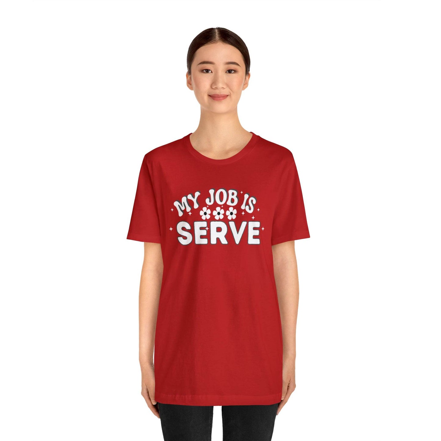 My Job is Serve Shirt Military Shirt Customer Service Shirt Waiter/Waitress Public Servant, Hotel Concierge, Caterer, Flight Attendant, Bartender Barista - Giftsmojo