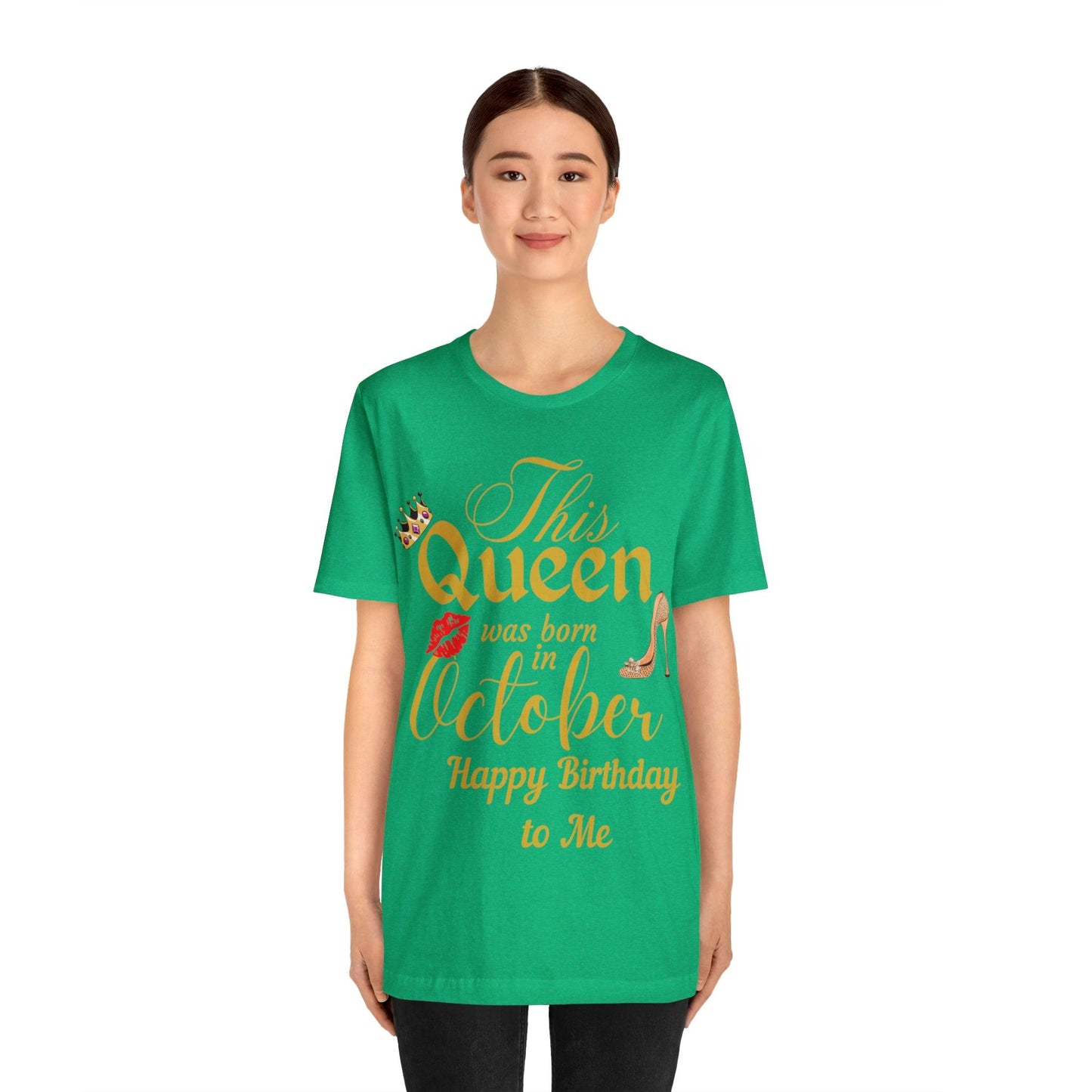 Birthday Queen Shirt, Gift for Birthday, This Queen was born in October Shirt, Funny Queen Shirt, Funny Birthday Shirt, Birthday Gift - Giftsmojo