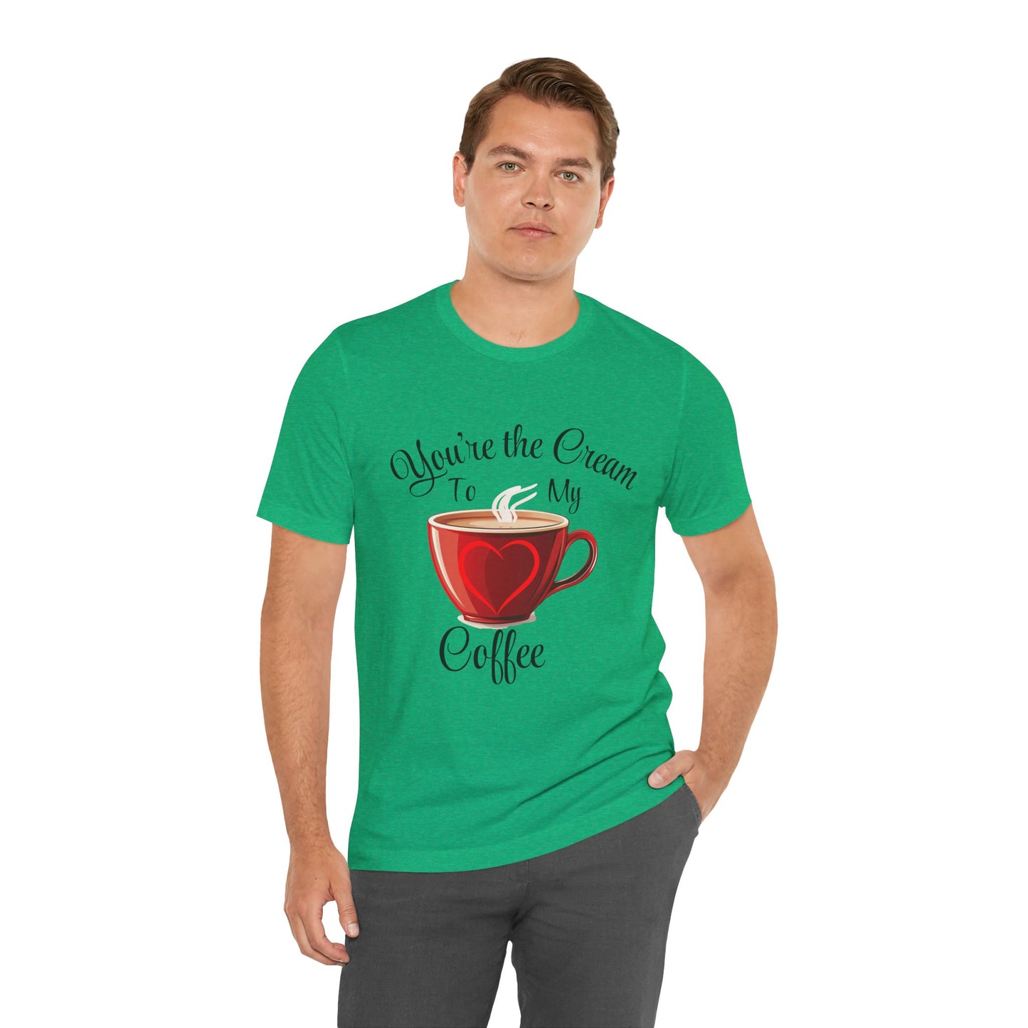Funny Valentine's Day Unisex Tee - Cream To My Coffee Design