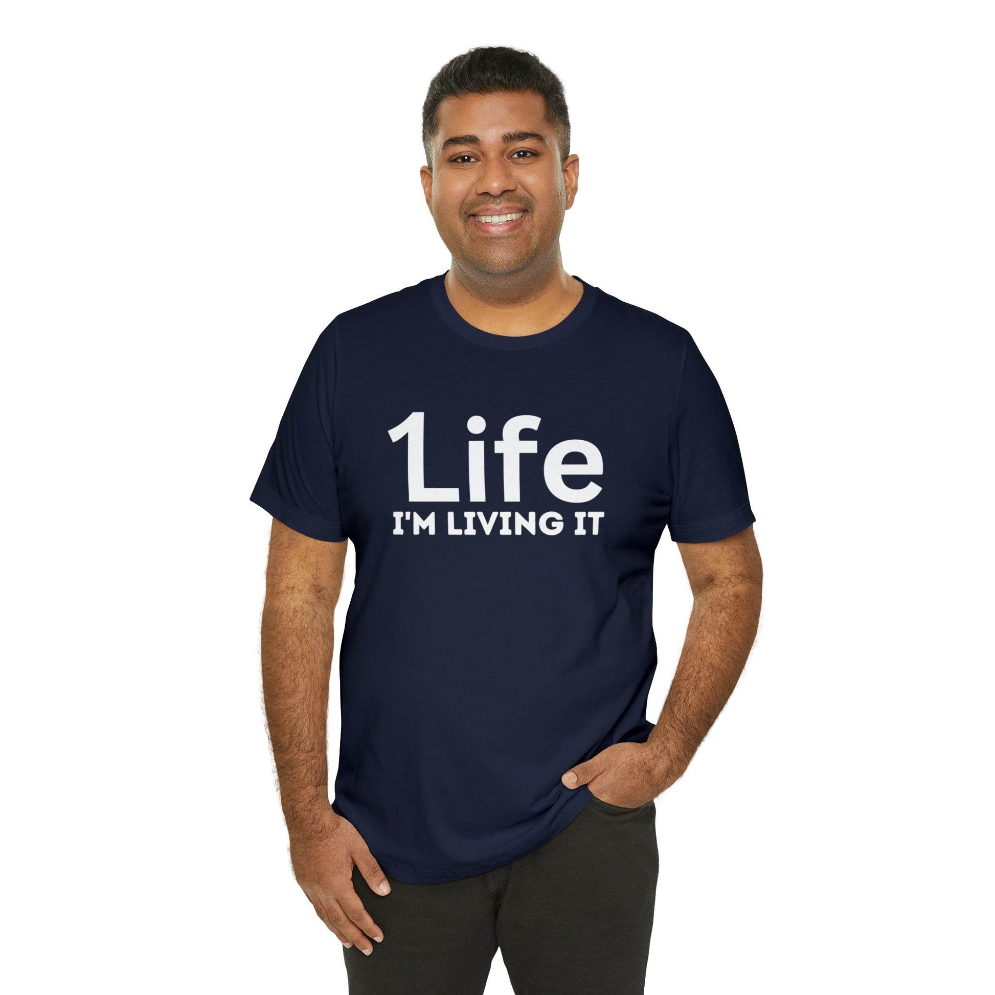 One Life I'M Living It Shirt One life Shirt 1life shirt Live Your Life You Only Have One Life To Live Shirt - Giftsmojo