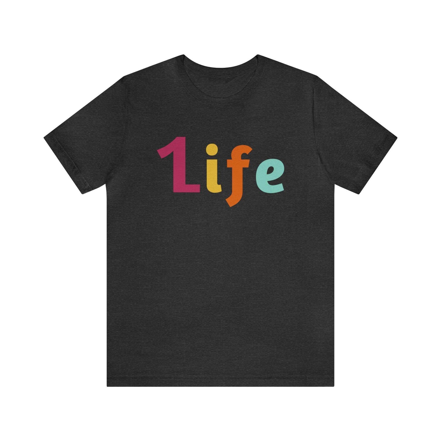 One life Shirt 1life shirt Live Your Life You Only Have One Life To Live Shirt - Giftsmojo