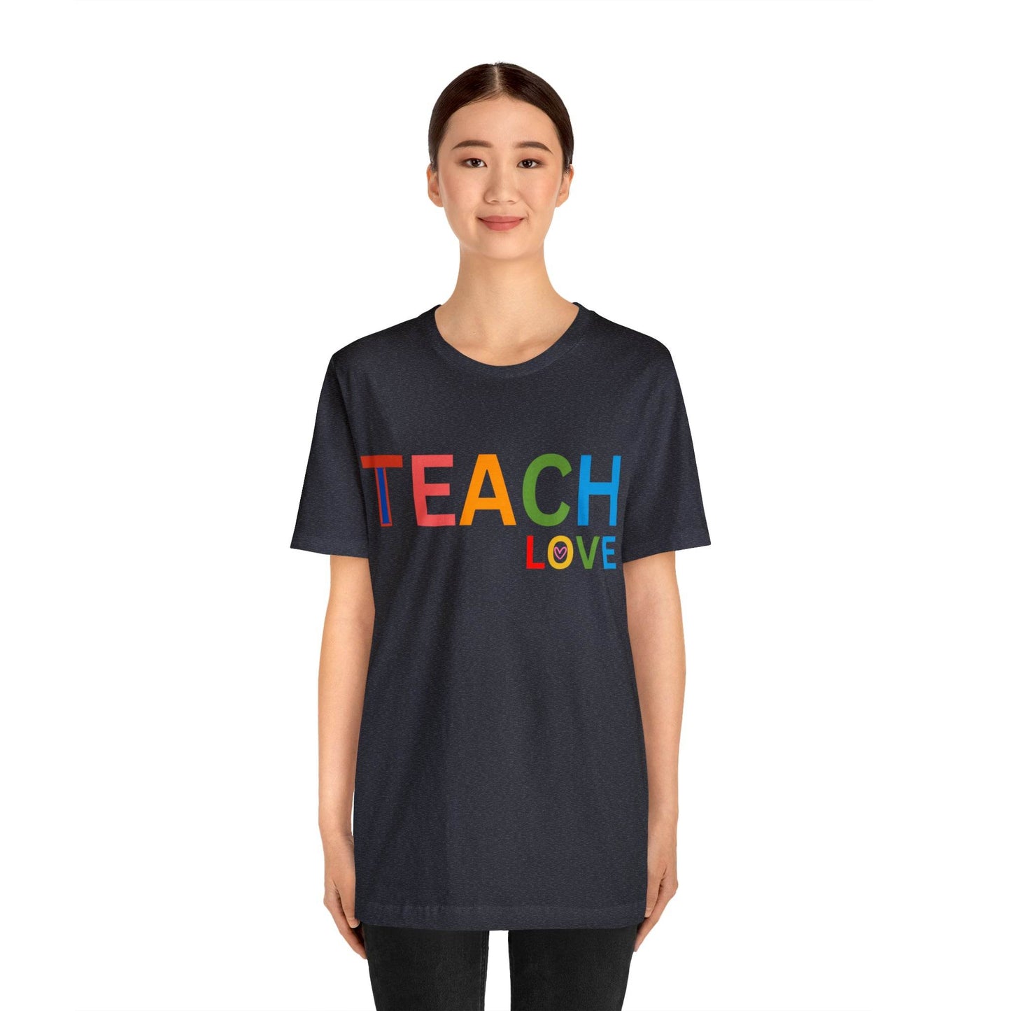 I Teach Love Shirt, Teacher Shirt, Teacher Appreciation Gift for Teachers - Giftsmojo