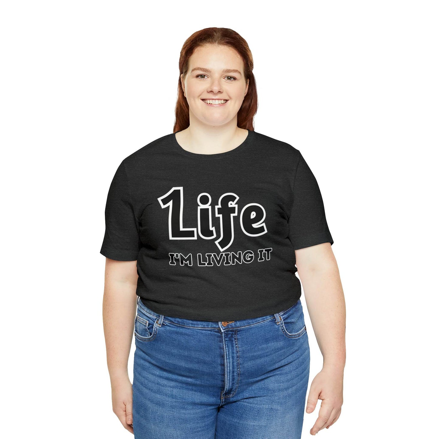 One Life I'M Living It Shirt One life Shirt 1life shirt Live Your Life You Only Have One Life To Live Shirt - Giftsmojo