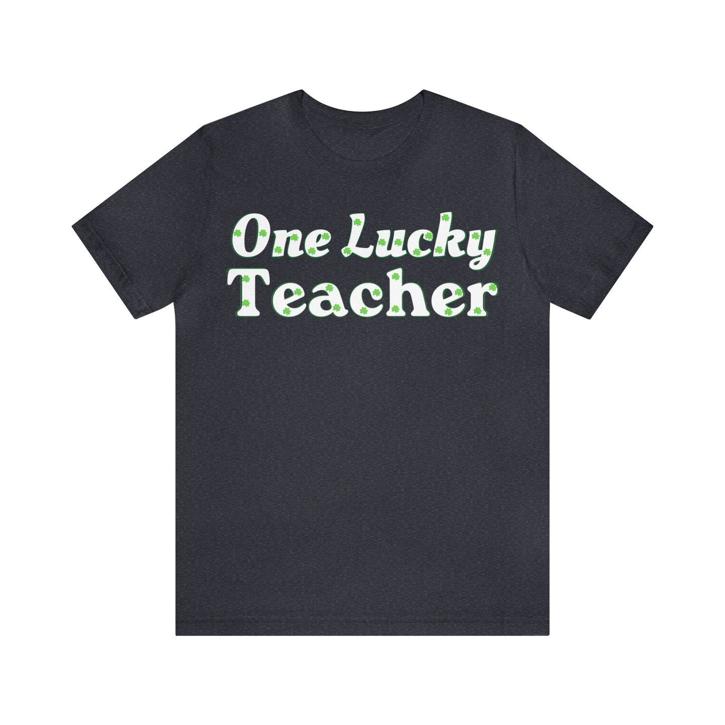 One Lucky Teacher Shirt feeling Lucky St Patrick's Day shirt