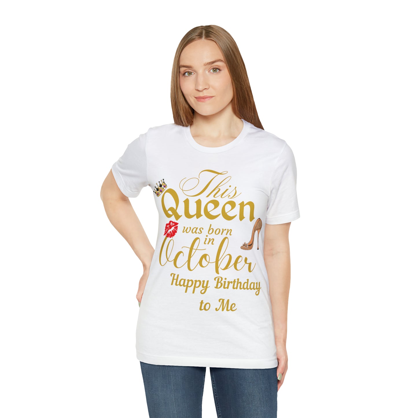 Birthday Queen Shirt, Gift for Birthday, This Queen was born in October Shirt, Funny Queen Shirt, Funny Birthday Shirt, Birthday Gift