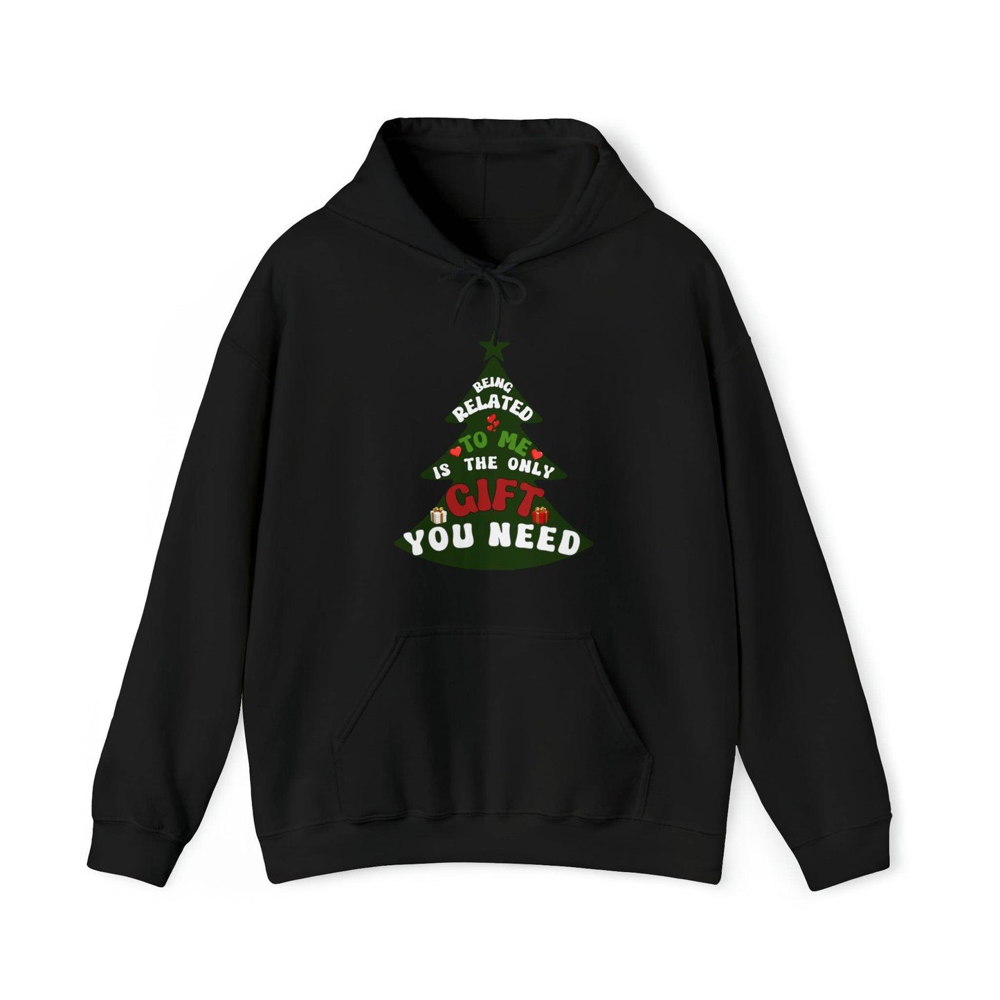Funny Christmas Hooded Sweatshirt Being Related To Me Hooded Sweatshirt - Giftsmojo