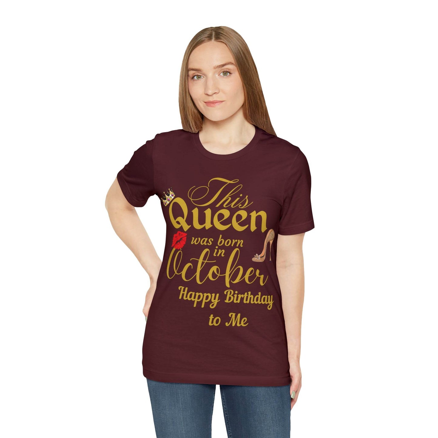 Birthday Queen Shirt, Gift for Birthday, This Queen was born in October Shirt, Funny Queen Shirt, Funny Birthday Shirt, Birthday Gift - Giftsmojo