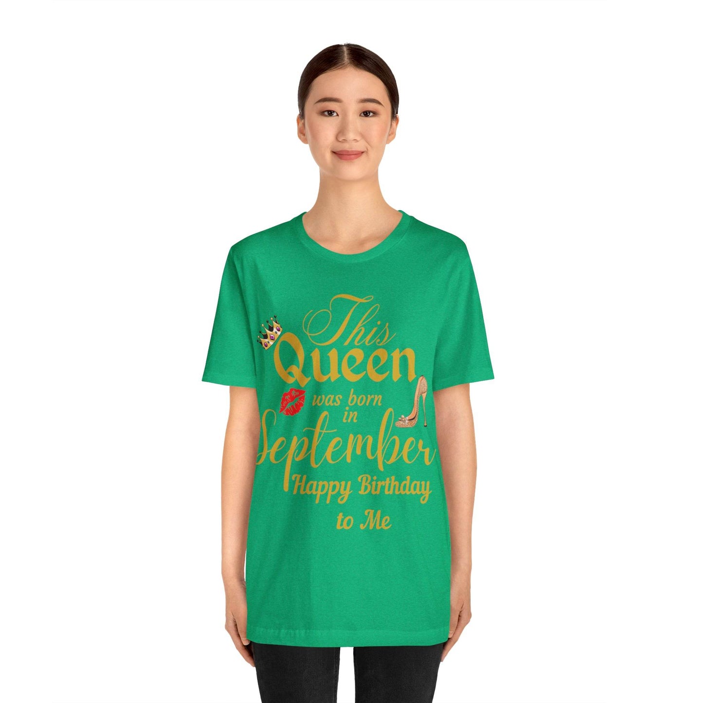 Birthday Queen Shirt, Gift for Birthday, This Queen was born in September Shirt, Funny Queen Shirt, Funny Birthday Shirt, Birthday Gift - Giftsmojo