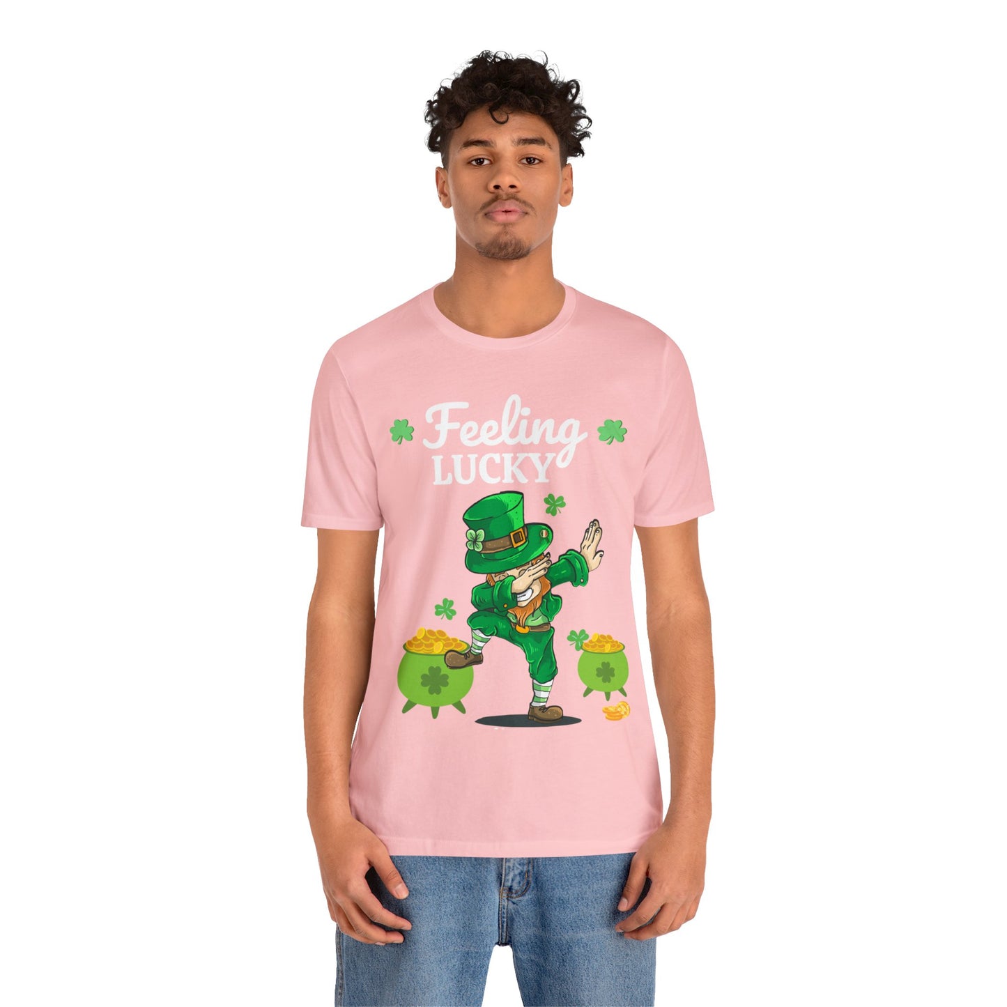 Feeling Lucky St Patrick's Day shirt Funny Lucky Shamrock shirt