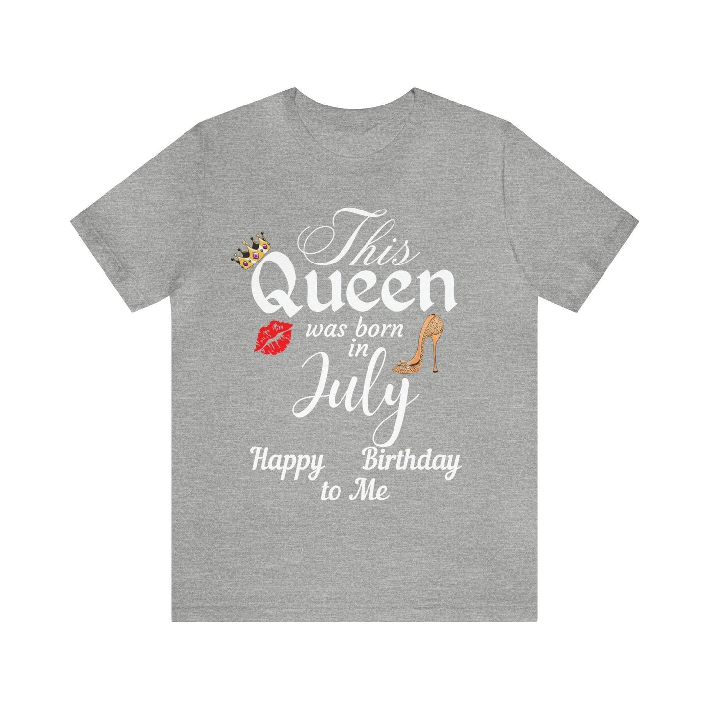 Birthday Queen Shirt, Gift for Birthday, This Queen was born in July Shirt, Funny Queen Shirt, Funny Birthday Shirt, Birthday Gift - Giftsmojo