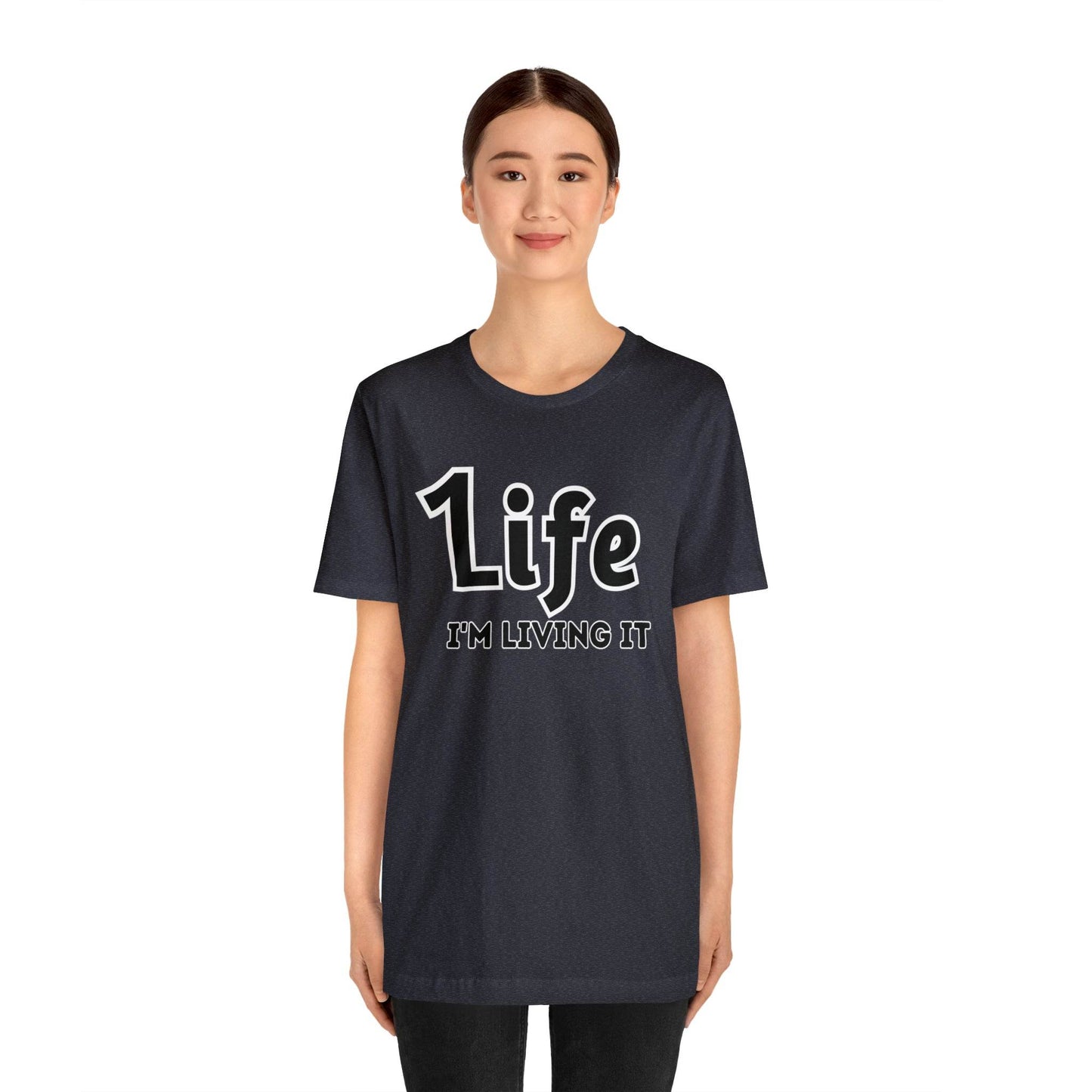 One Life I'M Living It Shirt One life Shirt 1life shirt Live Your Life You Only Have One Life To Live Shirt - Giftsmojo