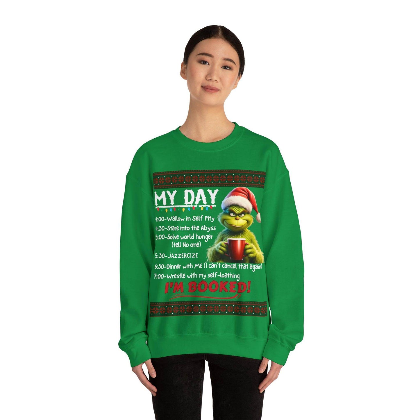 My Day Schedule I'M Booked Grinch Shirt Funny Christmas Sweatshirt Christmas grinch Sweatshirt Christmas Sweater Christmas Trendy Christmas Sweatshirt - Giftsmojo