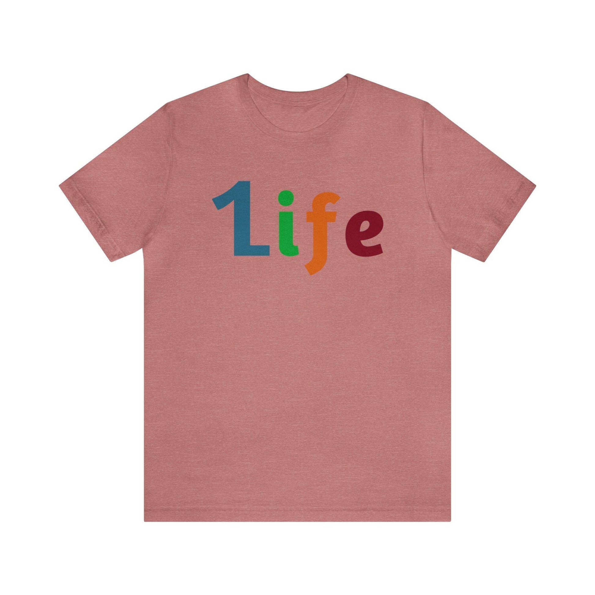 One life Shirt 1life shirt Live Your Life You Only Have One Life To Live Shirt - Giftsmojo
