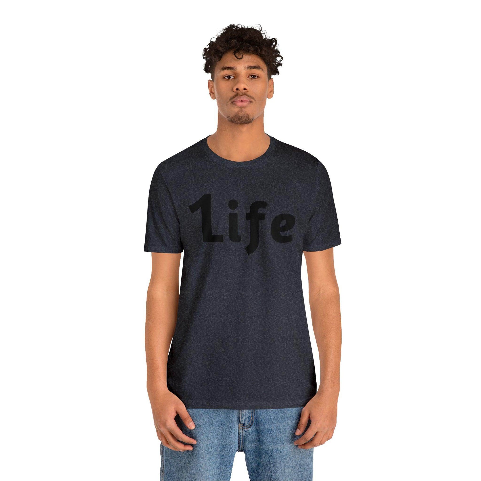 One life Shirt 1life shirt Live Your Life You Only Have One Life To Live - Giftsmojo
