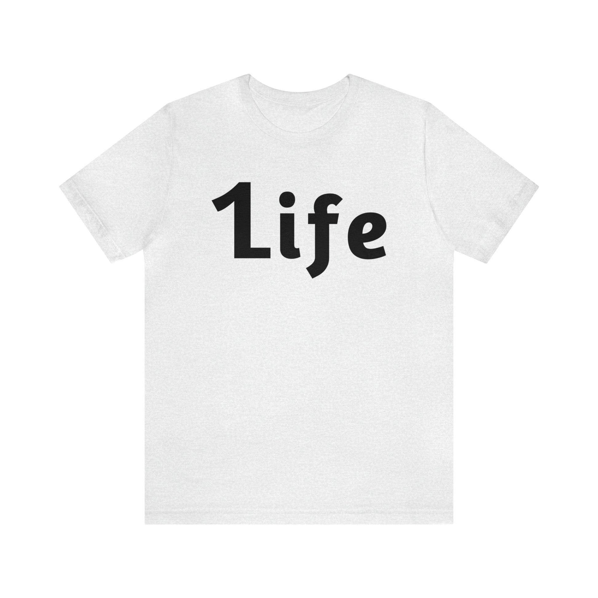 One life Shirt 1life shirt Live Your Life You Only Have One Life To Live - Giftsmojo