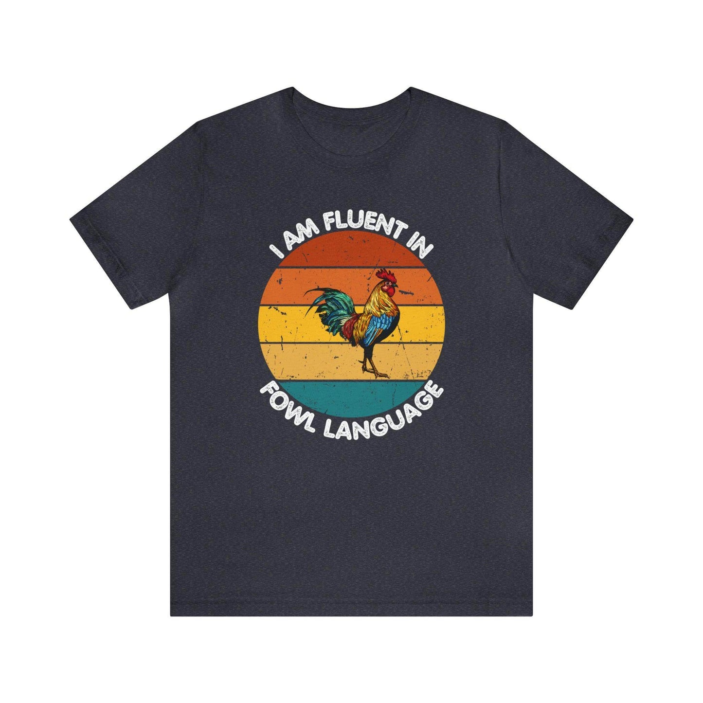 Fluent in Fowl Language shirt, Chicken Shirt Chicken Tee Chicken Owner Gift - Gift For Chicken Lover gift - Giftsmojo