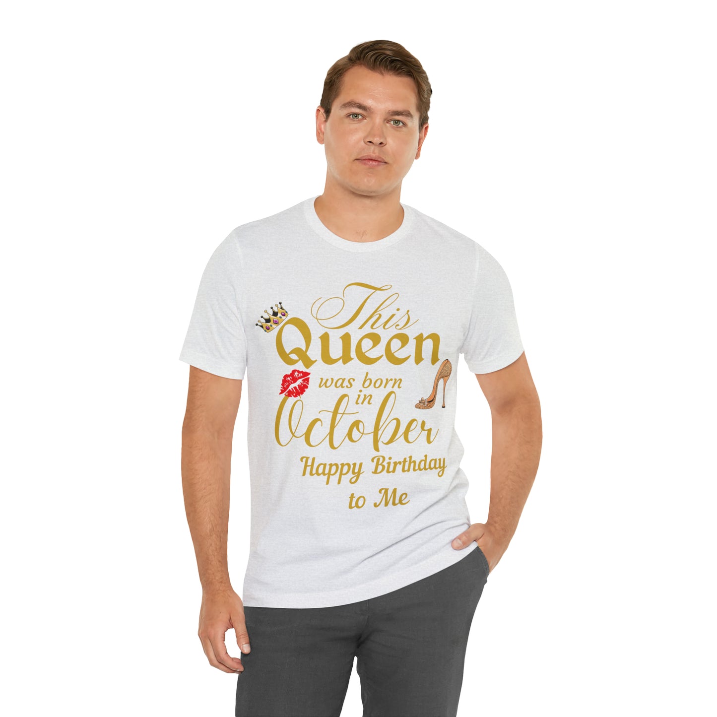 Birthday Queen Shirt, Gift for Birthday, This Queen was born in October Shirt, Funny Queen Shirt, Funny Birthday Shirt, Birthday Gift