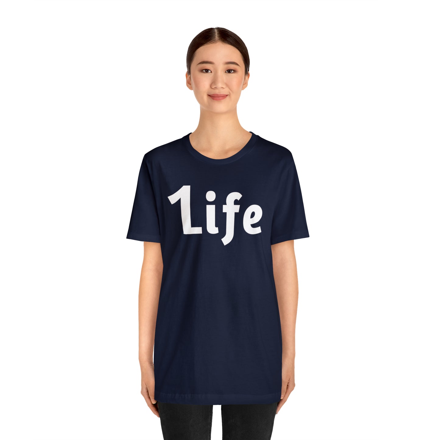 One life Shirt 1life shirt Live Your Life You Only Have One Life To Live