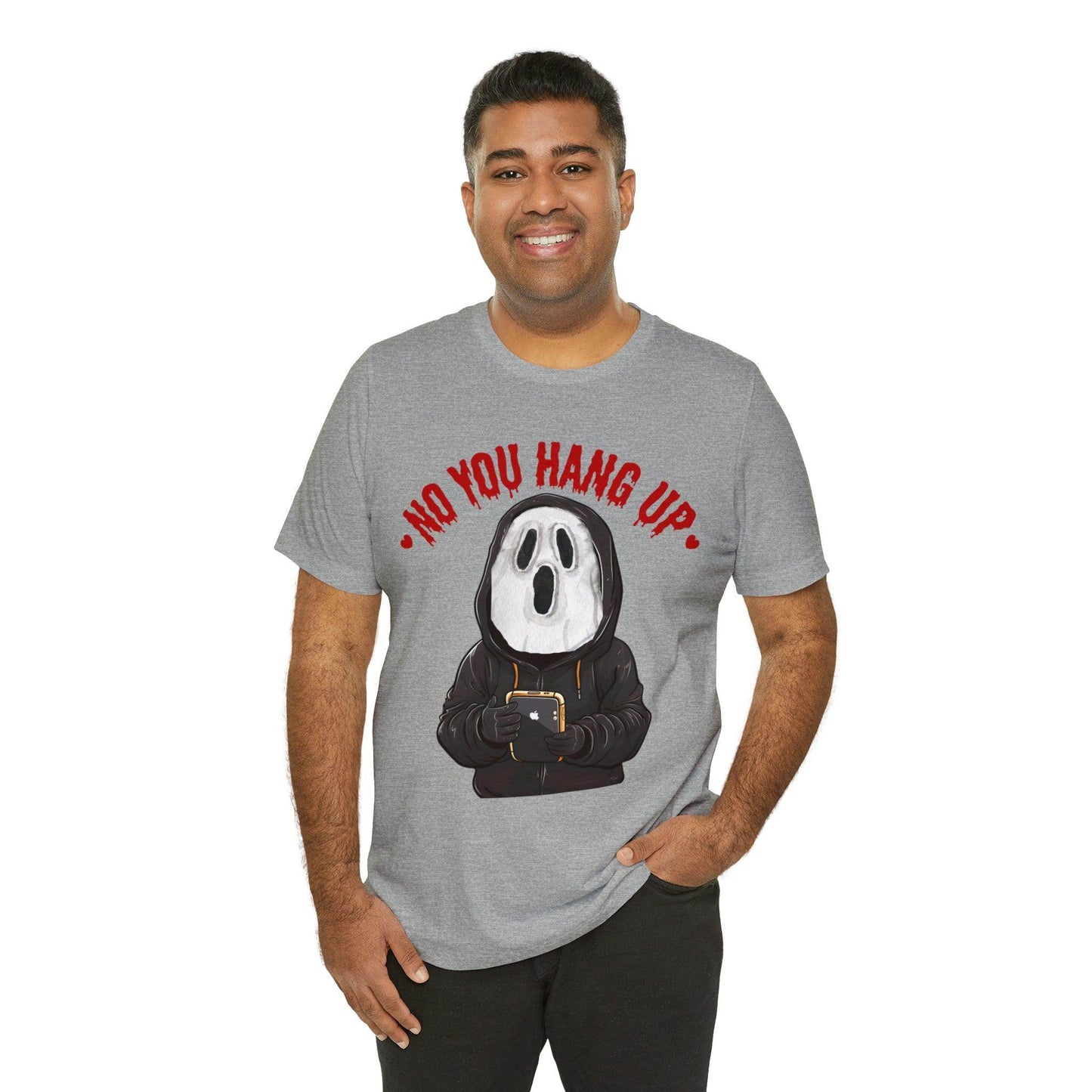 No You Hang Up Scary Halloween Costume Halloween Shirt Playful and Spooky Charm Fall Shirt - Giftsmojo